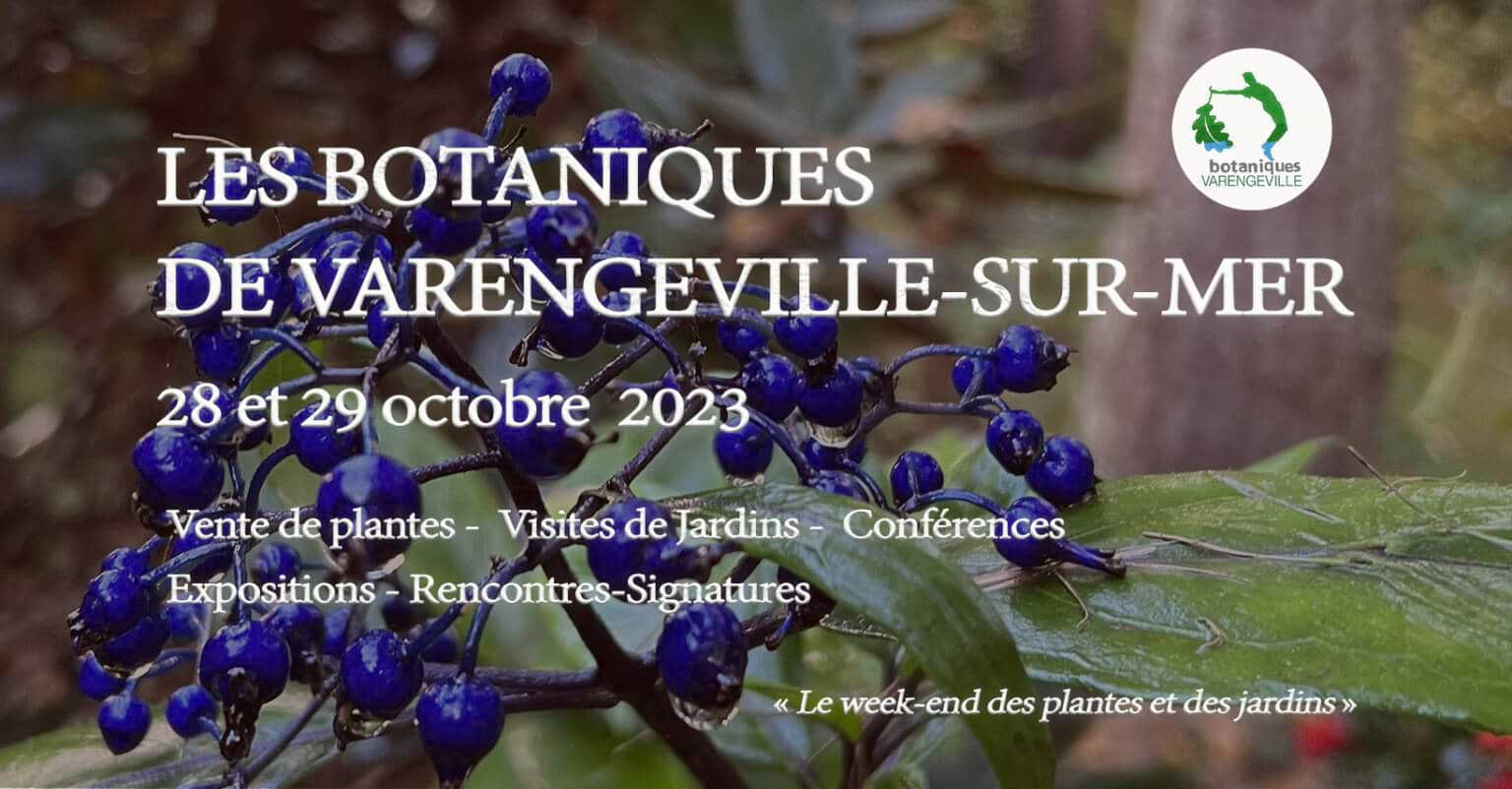 Les Botaniques de Varengeville 2023